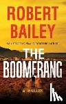 Bailey, Robert - The Boomerang