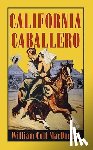 MacDonald, William Colt - California Caballero