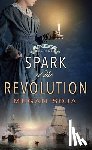 Soja, Megan - Spark of the Revolution: Harbor of Spies