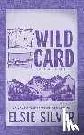 Silver, Elsie - Wild Card: Rose Hill