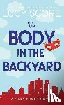 Score, Lucy - The Body in the Backyard: Riley Thorn