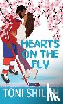 Shiloh, Toni - Hearts on the Fly