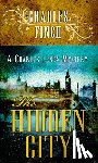 Finch, Charles - The Hidden City: A Charles Lenox Mystery