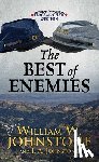 Johnstone, William W. - The Best of Enemies: A Trace and Chaw Western