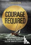 Richie, John - Courage Required