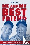 Cox, Ron - Me and My Best Friend: Thirty Stories over Thirty Years