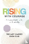 Book Club, The Lady Leaders - Rising With Courage