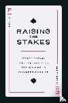 Esfandiary, Pasha - Raising the Stakes