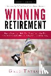 Taylor, Greg - Taylor, G: Winning Retirement (Second Edition)