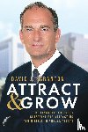 Scranton, David J. - Attract & Grow