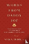 Grider, Mark A. - Words from Daddy Joe