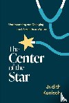 Kunisch, Judith - The Center of the Star