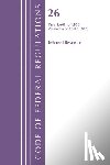 Office of the Federal Register (U.S.) - Code of Federal Regulations, Title 26 Internal Rev 1.641-1.850, Revised as of April 1, 2025