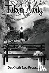 Prescott, Deborah Lee - Taken Away
