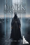 Hotch, Eugene Douglas - Beast with a Human Heart: The Dark Wanderer