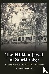 Moyer Jr., Homer E. - The Hidden Jewel of Stockbridge