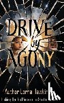 Hawkins, Lorna - Drive By Agony: Stop the Violence Movement