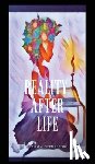 Jackson Thepoet, Alexis A. - Reality After Life