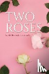 Southward, Catherine Eleanor - Two Roses