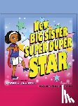 Alliston, Darec J. - New Big Sister Super Duper Star