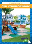 Kenan, Tessa - Our Neighborhoods
