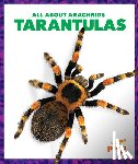 Becker, Becca - Tarantulas
