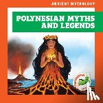 Samaniego, Cesar - Polynesian Myths and Legends