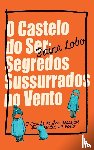 Lobo, Betina - O Castelo do Ser