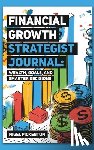Pickerton, Nigel - Financial Growth Strategist Journal