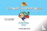 Wilson, Kris, DenBleyker, Rob, McElfatrick, Dave, Melvin, Matt - Cyanide & Happiness: Punching Zoo (20th Anniversary Edition)