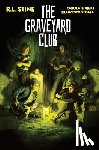 Stine, R.L. - The Graveyard Club
