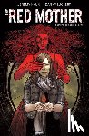 Haun, Jeremy - The Red Mother: Complete Collection