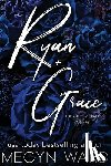 Ward, Megyn - RYAN + GRACE