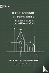 Dever, Mark, Alexander, Paul - How to Build a Healthy Church / Kako izgraditi zdravu crkvu