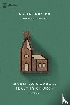Dever, Mark - Nine Marks of a Healthy Church (4th Edition) / Siyam na Marka ng Healthy Church (Taglish)