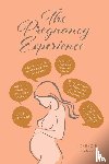 Nelson, McKenzie - The Pregnancy Experience
