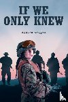 Griffin, Andrew - If We Only Knew