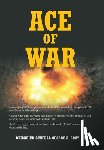Gray, Brigadier General George a. - Ace of War
