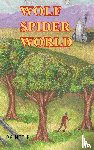 Hittle, P. E. - Wolf Spider World