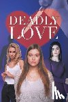 Maise, Samantha - Deadly Love
