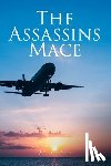 Graham, J. L. - The Assassin's Mace