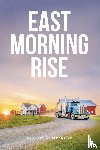 Comardelle, Russell - EAST MORNING RISE