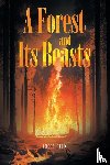 Reed, Ember - A Forest and Its Beasts