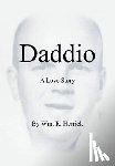 Herrick, Wm R. - Daddio - A Love Story