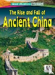 Faust, D. R. - The Rise and Fall of Ancient China