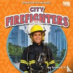 Brinker, Spencer - City Firefighters