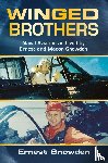 Snowden, Ernest M - Winged Brothers