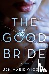 Wiggins, Jen Marie - The Good Bride