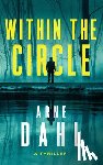 Dahl, Arne - Within the Circle