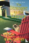 Gates, Eva - The Stranger in the Library